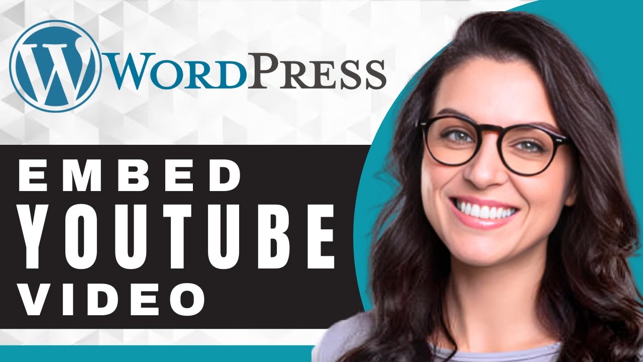 How to Embed a Youtube Video in WordPress | WordPress Tutorial (2025 ...