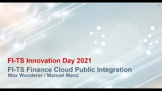 FI-TS Finance Cloud Public Integration auf dem FI-TS Innovation Day 2021
