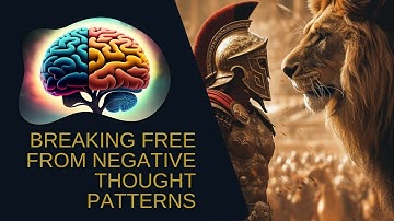 YOU NEED THIS!!! "Breaking Free from Negative Thought Patterns"
