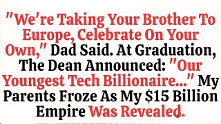 Details I Ate Dinner Alone After Graduation While My Family Took My Brother On Vacation—Dad Never Knew I Was News
