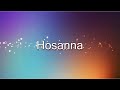 Hosanna - Hillsong (lyric video)