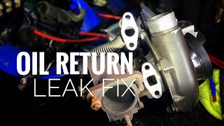 How To Fix Turbo Oil Leak Turbo Leak Symptoms Turbos Oil Return Line