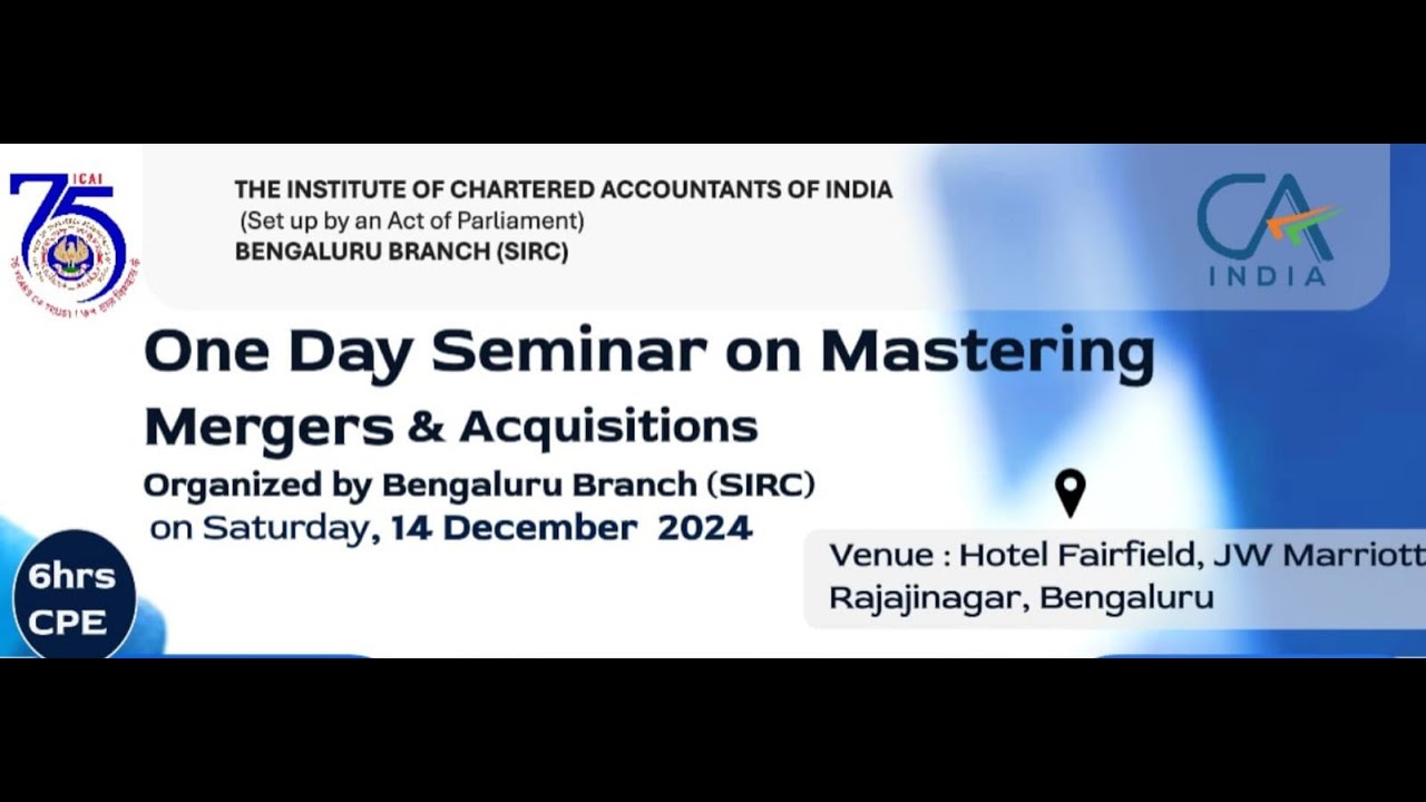 One Day Seminar on Mastering Mergers and Acquisitions (Technical Session 1)