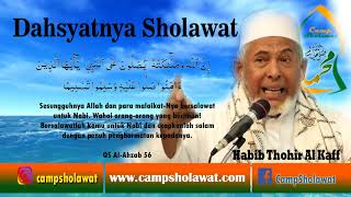 Sholawat / Selawat amalan paling berbeda dengan lainnya - Habib Tohir  Al Kaff | Camp Sholawat