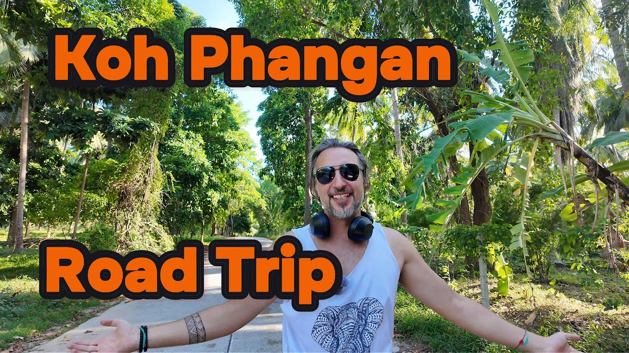 Road Trip Koh Phangan