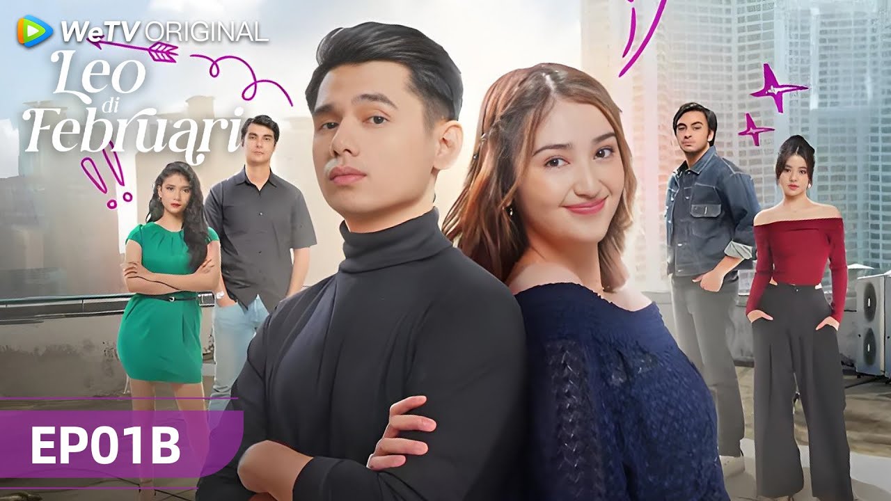WeTV Original Leo di Februari | EP01B
