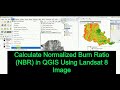 How to calculate normalized burn ratio (NBR) in QGIS