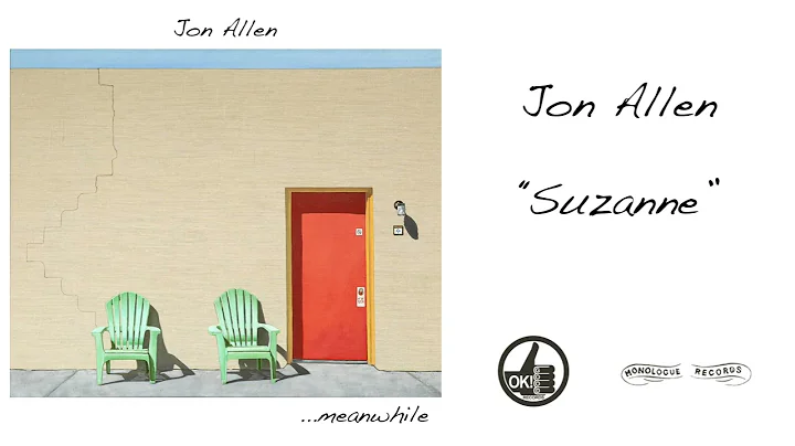 Jon Allen - "Suzanne" - Audio Track
