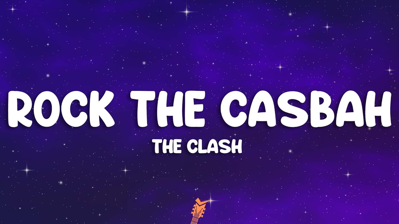 lyrics rock the casbah the clash