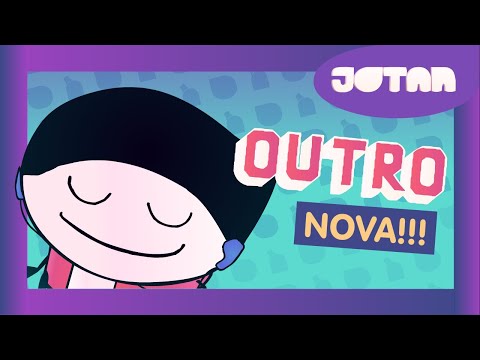 NOVA OUTRO DO CANAL!!! | Jotan