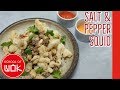 Simple Salt and Pepper Squid Recipe! | Wok Wednesdays
