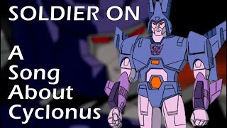 Cyclonus - Soldier On (An AI gen Transformers Song)