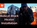 Bobcat Block Heater Installation with Kubota V2203 Engine