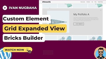 Bricks Builder: Grid Expanded View (Theme Child)