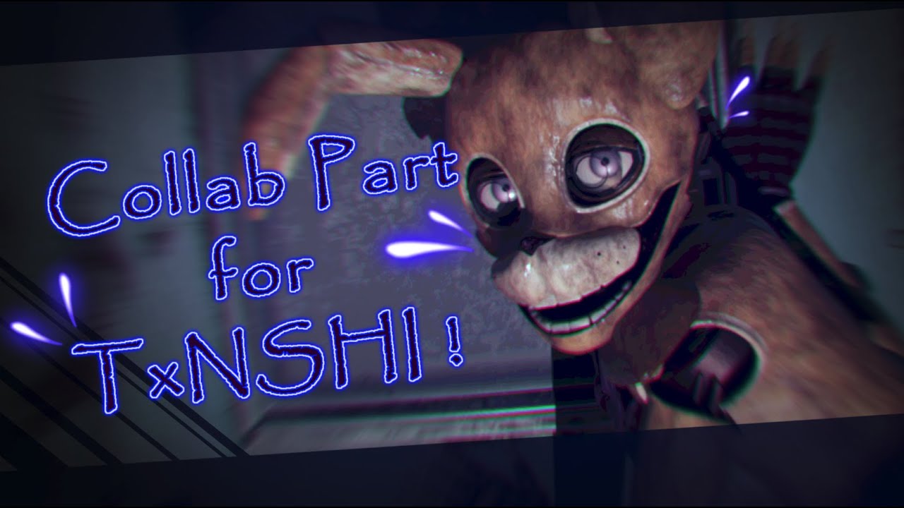 (FNaF/Blender) Collab Part for 