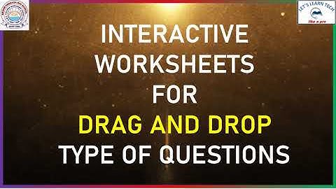 INTERACTIVE WORKSHEETS FOR DRAG AND DROP TYPE QUESTIONS - BPDAV