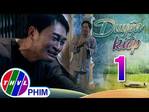 Video DUYÊN KIẾP - Tập 1[2]: Cùng là có con trai nhưng cảm... - youtube