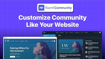 How to Customize FluentCommunity That Reflects Your Website or Brands