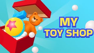 My Toy Shop! - Apps on Google Play