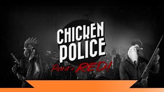 Back on the Cluckin' Case | Chicken Police