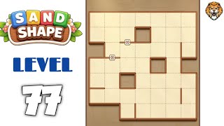 Sand Shape Level 77 Walkthrough