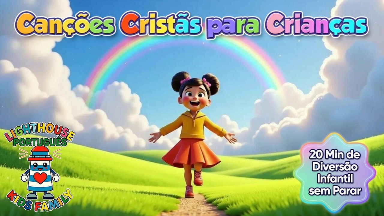 20 Min de Diversão Infantil sem Parar ( | Canção Cristã Infantil | Lighthouse Kids Family– Português