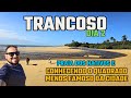 TRANCOSO: Praia dos Nativos e Quadrado menos famoso (Guia Econômico)