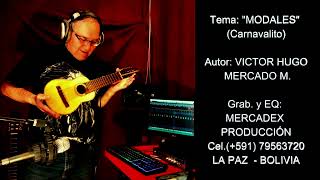 Victor Hugo Mercado Mendez "MODALES" (Carnavalito) Charango