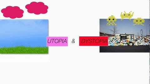 Utopia and Dystopia explained in Media