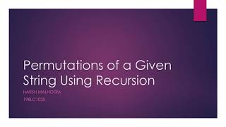 Permutations of a Given String Using Recursion