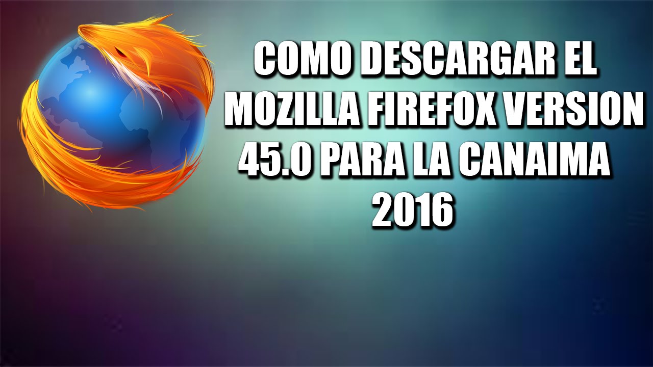 Descargar Mozilla Firefox Gratis Ltima Versin