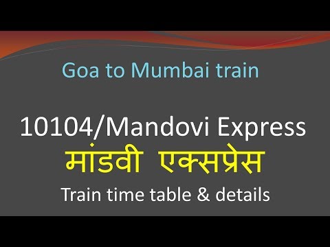 10104 Mandovi Express train timings route stops how to reach Goa to Mumbai