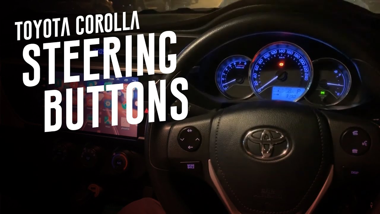 Toyota Corolla 2014-20 Steering Multimedia Buttons | Steering Wheel ...