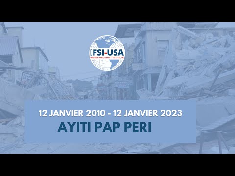 Commemoration of the 13th anniversary of the January 12th earthquake in Haiti