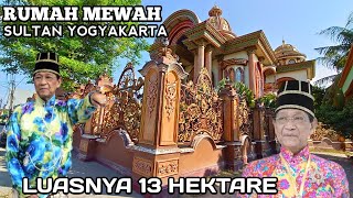 Download Lagu RUMAH MEWAH Sultan Yogyakarta Hamengkubuwana Luasnya Sampai 13 Hektare MP3