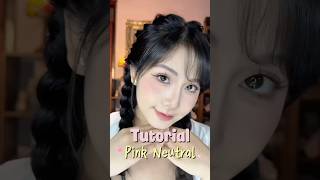Hướng dẫn siêu chi tiết chiếc Makeup tone Hồng Neutral- dễ ứng dụng chỉ với 1 bảng mắt duy nhất☺️