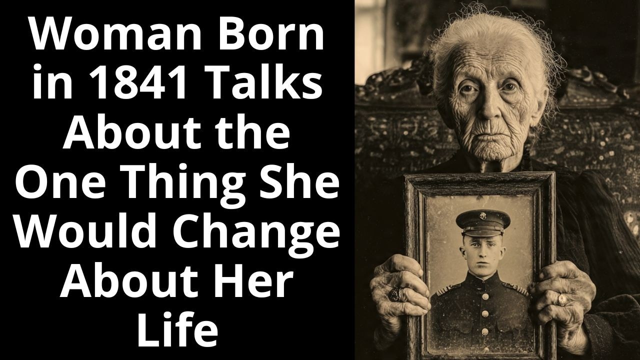 Woman Born in 1841 Talks About the One Thing She Would Change About Her Life - Enhanced Audio