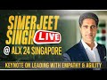 Lead learn  innovate insights from simerjeet singh at alx 24  top singapore motivational speaker