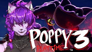 【poppy playtime Chapter３】狂気に満ちたおもちゃ工場から逃げたい・・・マジで・・・ぱーと３【＃Vtuber】