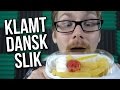 MAD SOM SLIK? | KLAMT DANSK SLIK