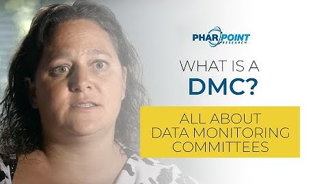 Does your study need a DMC? | All About Data Monitoring Committees | PharPoint Research
