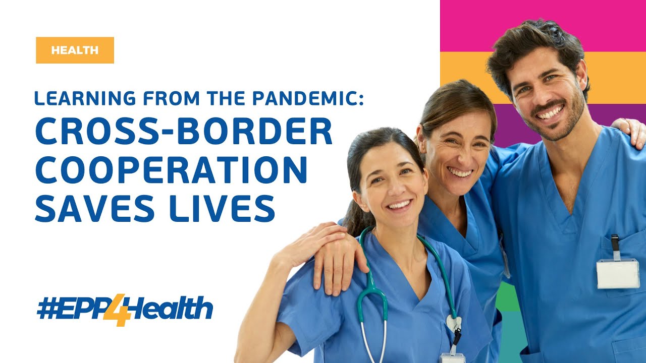Learning from the pandemic: Cross-border cooperation saves lives