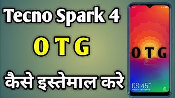 Tecno Spark 4 Otg Setting | Tecno Spark 4 Me Otg Kaise Chalaye | How To Connect Otg In Tecno Spark 4