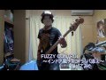 インドア系男子がインドア風チキン(FUZZY CONTROL)を弾いてみた【ベース】