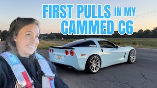 FIRST PULLS in my CAMMED C6