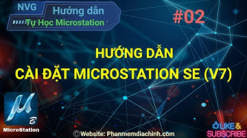 Hướng dẫn cài đặt Microstation SE