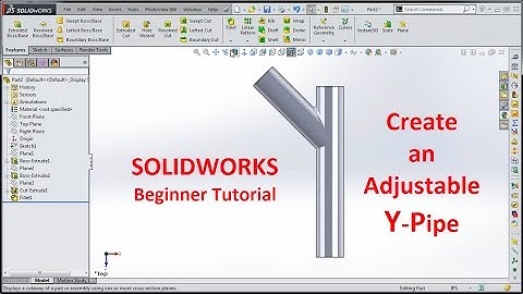 SolidWorks Draw Y-Pipe Adjustable