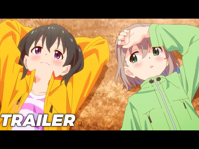 Yama no Susume: Next Summit(Encouragement of Climb: Next Summit)-Trailer 