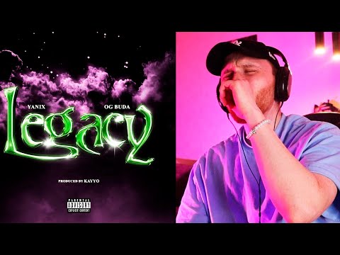 Yanix - Legacy (feat. OG Buda) - РЕАКЦИЯ