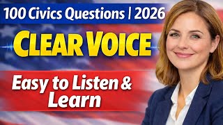 100 Civics Questions Random for US Citizenship Interview 2026 – Clear Voice, Easy to Listen &amp; Learn